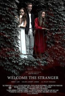 دانلود فیلم Welcome the Stranger 201815278-1443089324