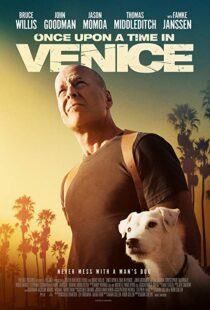 دانلود فیلم Once Upon a Time in Venice 201715028-658760072