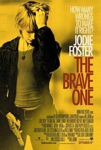 دانلود فیلم The Brave One 200711637-1798872503