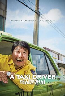 دانلود فیلم کره ای A Taxi Driver 201714868-414226143