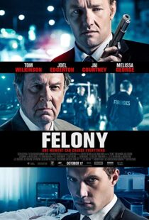 دانلود فیلم Felony 201310821-183382012
