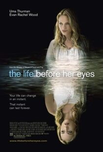 دانلود فیلم The Life Before Her Eyes 200719343-1087879285