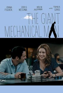 دانلود فیلم The Giant Mechanical Man 201212010-1396823977