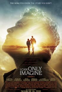 دانلود فیلم I Can Only Imagine 201820489-134452698