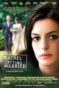 دانلود فیلم Rachel Getting Married 20086109-1520690572