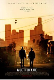 دانلود فیلم A Better Life 20114393-1639890912