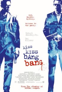 دانلود فیلم Kiss Kiss Bang Bang 200513981-1846988811