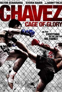 دانلود فیلم Chavez Cage of Glory 201311286-217229014