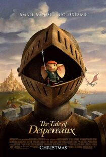 دانلود انیمیشن The Tale of Despereaux 200814444-1425186372