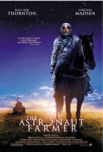دانلود فیلم The Astronaut Farmer 200616709-1623666721