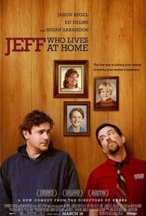 دانلود فیلم Jeff, Who Lives at Home 201121370-293790039