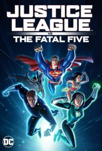 دانلود انیمیشن Justice League vs. the Fatal Five 20198302-973616448