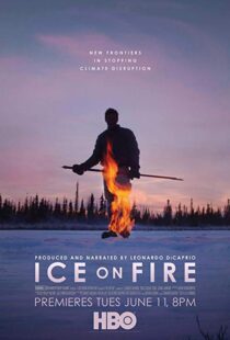 دانلود مستند Ice on Fire 201915989-1022381954