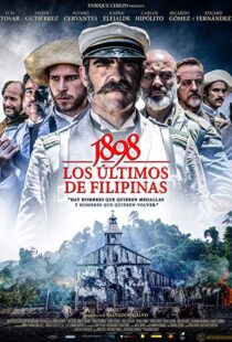 دانلود فیلم 1898: Our Last Men in the Philippines 2016380311-259253764
