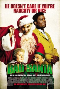 دانلود فیلم Bad Santa 200318795-1615404776