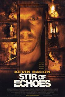 دانلود فیلم Stir of Echoes 19999741-997844749
