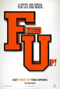 دانلود فیلم Fired Up! 200921331-1696925500