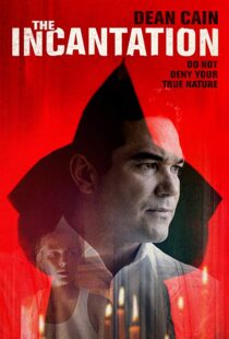 دانلود فیلم The Incantation 201817814-1576445401