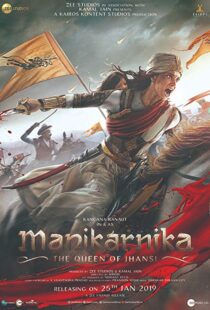 دانلود فیلم هندی Manikarnika: The Queen of Jhansi 201914728-1065975870