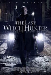 دانلود فیلم The Last Witch Hunter 201516905-2144043868