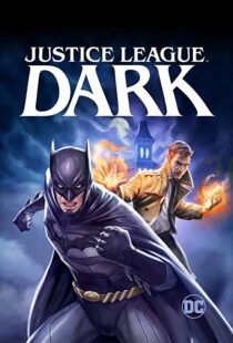 دانلود انیمیشن Justice League Dark 201715157-1752517288
