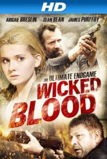 دانلود فیلم Wicked Blood 201418530-1252291848