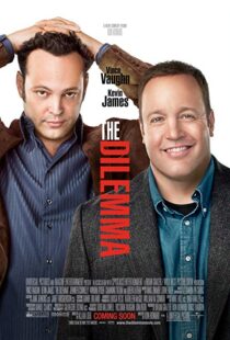 دانلود فیلم The Dilemma 201111619-763768387