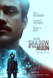 دانلود فیلم In the Shadow of the Moon 201919227-1172528925