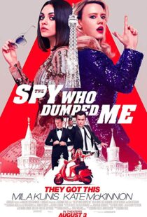 دانلود فیلم The Spy Who Dumped Me 201817080-1475926725