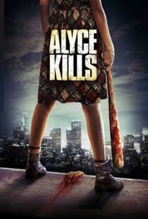 دانلود فیلم Alyce Kills 201119467-2037709528