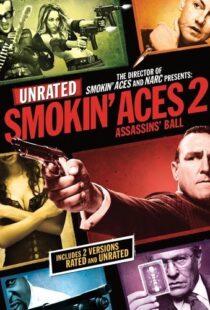 دانلود فیلم Smokin’ Aces 2: Assassins’ Ball 201021905-857112635