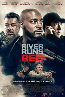 دانلود فیلم River Runs Red 20184332-372321566