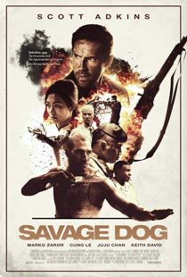 دانلود فیلم Savage Dog 20173898-649104020