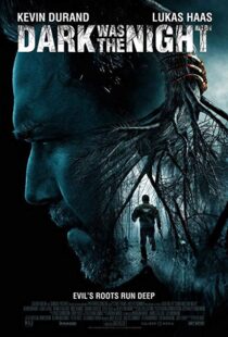 دانلود فیلم Dark Was the Night 201417351-1391931504