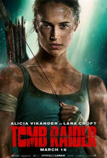 دانلود فیلم Tomb Raider 20181586-1870133469
