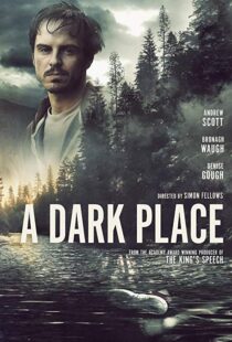 دانلود فیلم A Dark Place 201810885-1911848285
