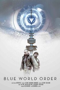 دانلود فیلم Blue World Order 20174895-998895041