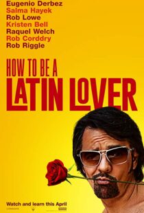دانلود فیلم How to Be a Latin Lover 201715152-837377062