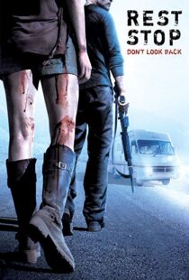 دانلود فیلم Rest Stop: Don’t Look Back 200822174-1381461106