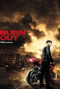 دانلود فیلم Burn Out 201715249-1610713817