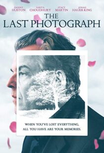 دانلود فیلم The Last Photograph 201712346-191523930