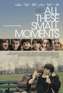 دانلود فیلم All These Small Moments 201814623-1772043287