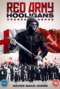 دانلود فیلم Red Army Hooligans 20187073-1454161163