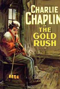 دانلود فیلم The Gold Rush 192514164-794935218