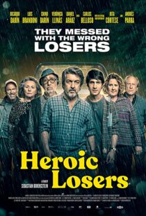 دانلود فیلم Heroic Losers 201939676-1863512634