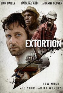 دانلود فیلم Extortion 201741707-376766831