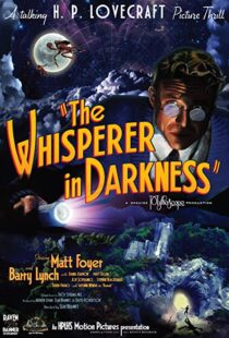 دانلود فیلم The Whisperer in Darkness 201144583-1495371185
