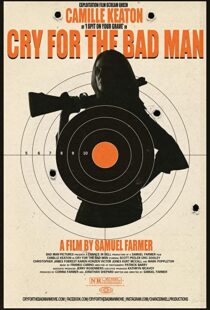 دانلود فیلم Cry for the Bad Man 201942927-972979641