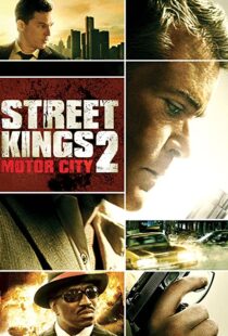 دانلود فیلم Street Kings 2: Motor City 201144554-379554727
