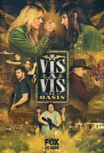 دانلود سریال Vis a Vis: El Oasis46902-1574536652